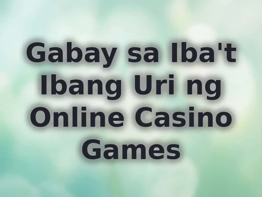 Casino Category Guide